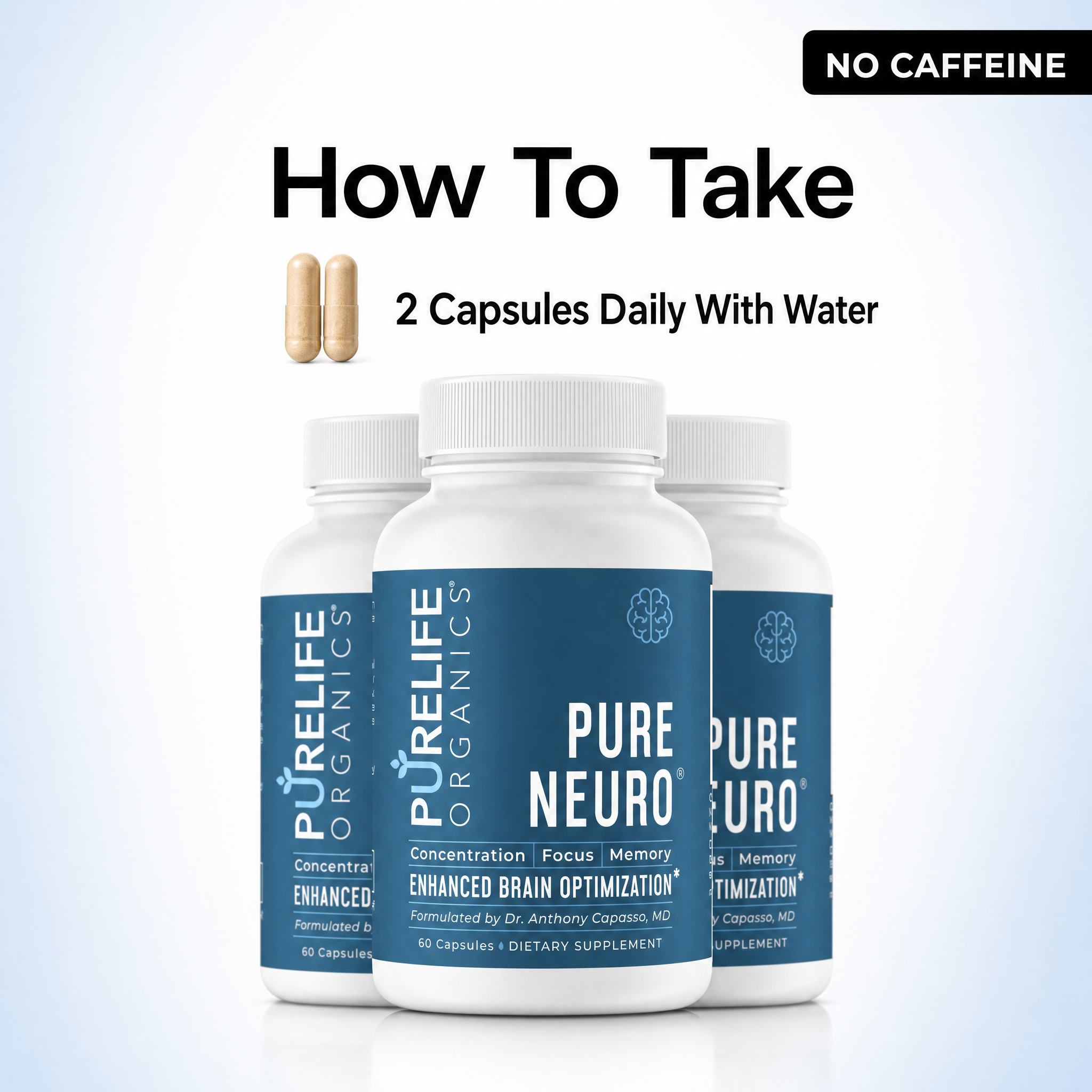 Three bottles of Pure Neuro supplement, with text: 'How To Take 2 Capsules Daily With Water'.