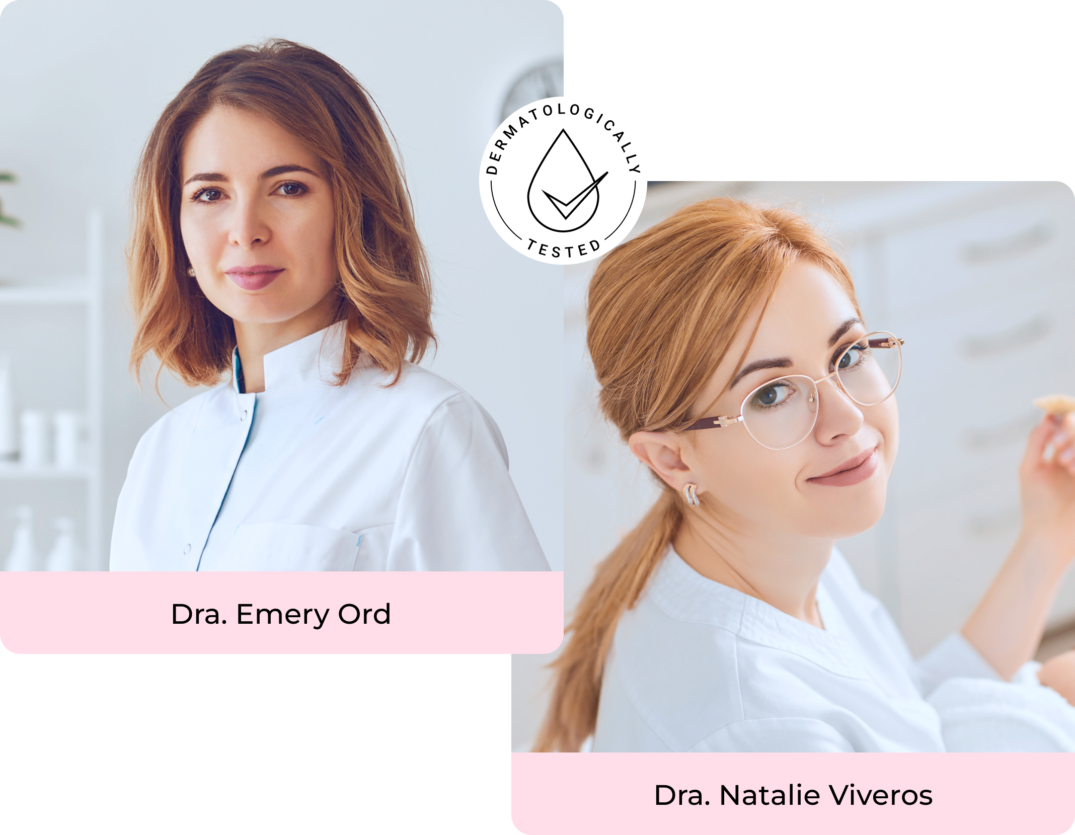 Two women in medical attire with a dermatologically tested logo.