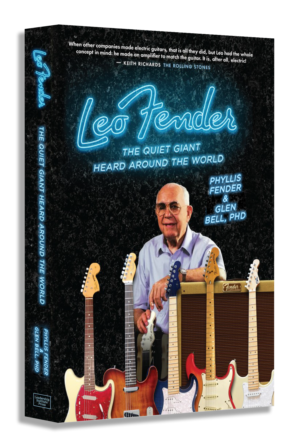 The book cover for 'Leo Fender: The Quiet Giant Heard Around The World', showing Leo Fender with guitars.
